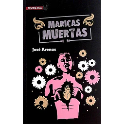 Maricas muertas