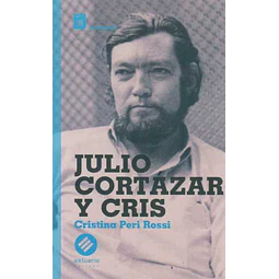 Julio cortazar y cris