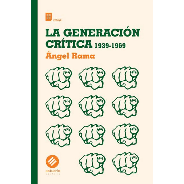La generación crítica 1939-1969