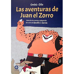 Las aventuras de juan el zorro