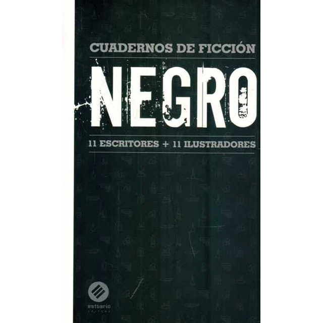 Negro. Cuadernos de ficcion