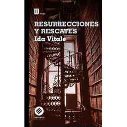 Resurrecciones y rescates