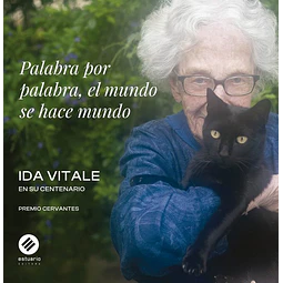 Palabra por palabra el mundo se hace mundo