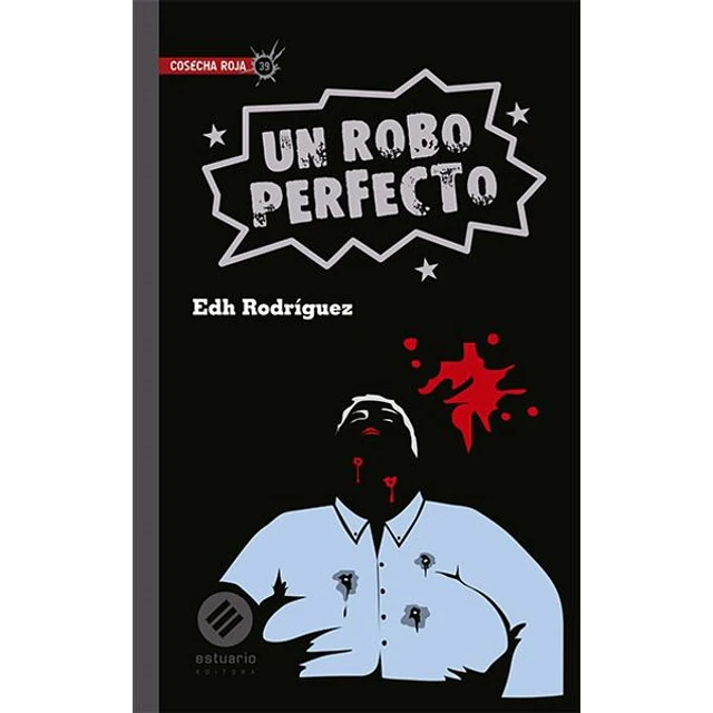 Robo perfecto