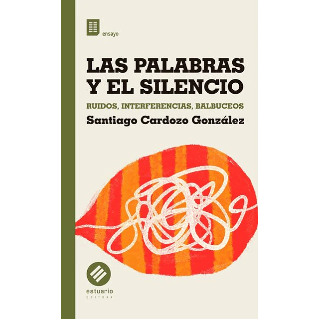 Palabras y el silencio