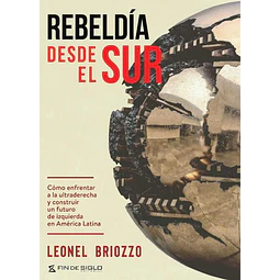 Rebeldía desde el sur