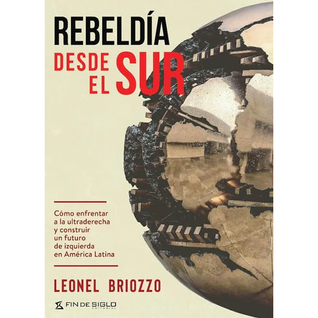 Rebeldía desde el sur