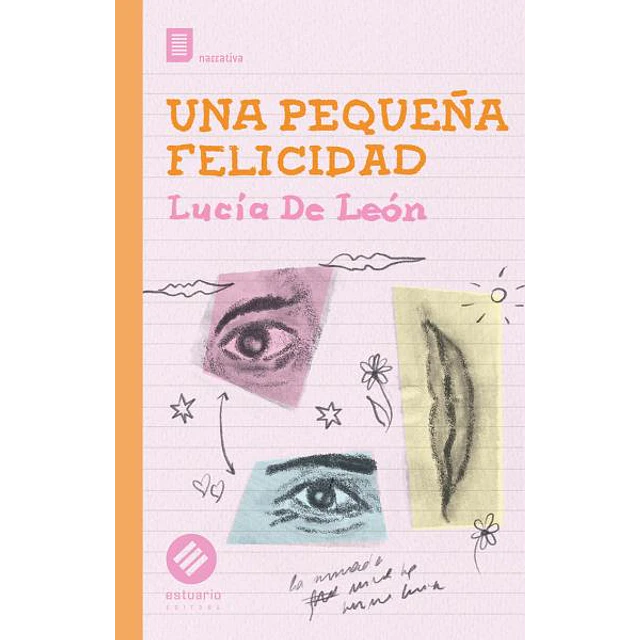 Una pequeña felicidad