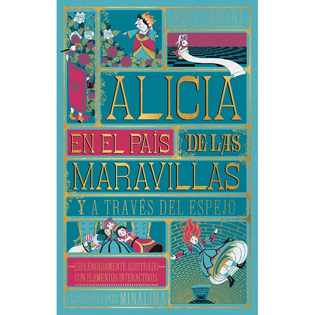 Alicia en el pais de las maravillas y a traves del espejo