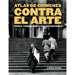 Atlas de crimenes contra el arte