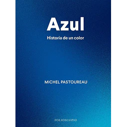 Azul | historia de un color