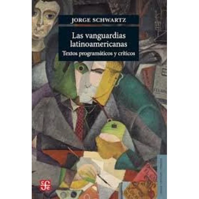 Las vanguardias latinoamericanas