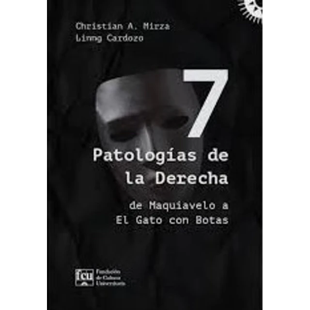 7 patologias de la derecha