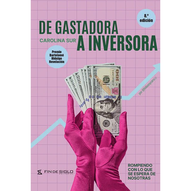 De gastadora a inversora