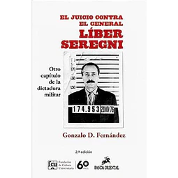 El juicio contra el general líber seregni