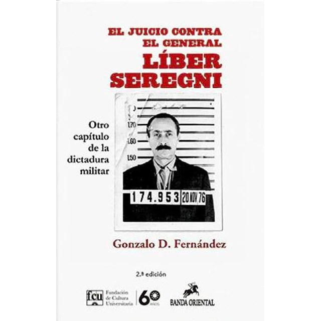 El juicio contra el general líber seregni