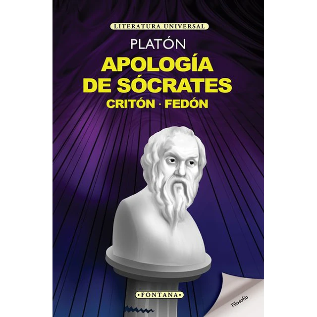 Apologia de socrates. Criton - Fedon