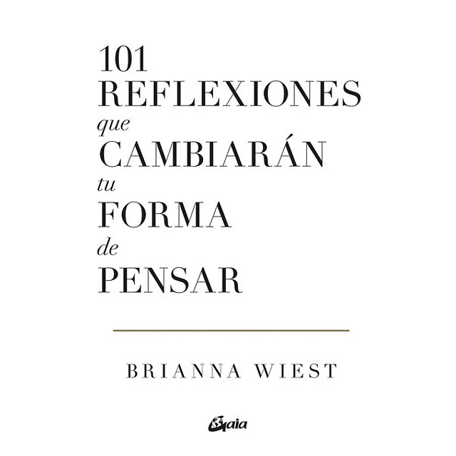 101 reflexiones que cambiaran tu forma de pensar