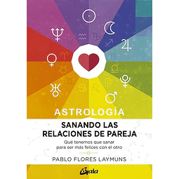 Astrologia sanando las relaciones de pareja
