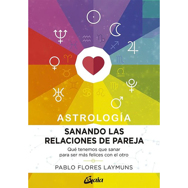 Astrologia sanando las relaciones de pareja