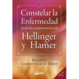Constelar la enfermedad desde las comprensiones de hellinger y hamer