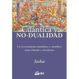 Cuantica y no dualidad
