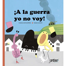 A la guerra yo no voy!