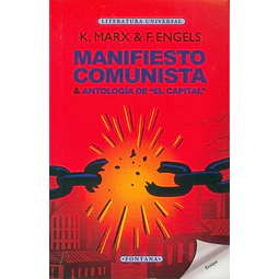 Manifiesto comunista & antologia de el capital