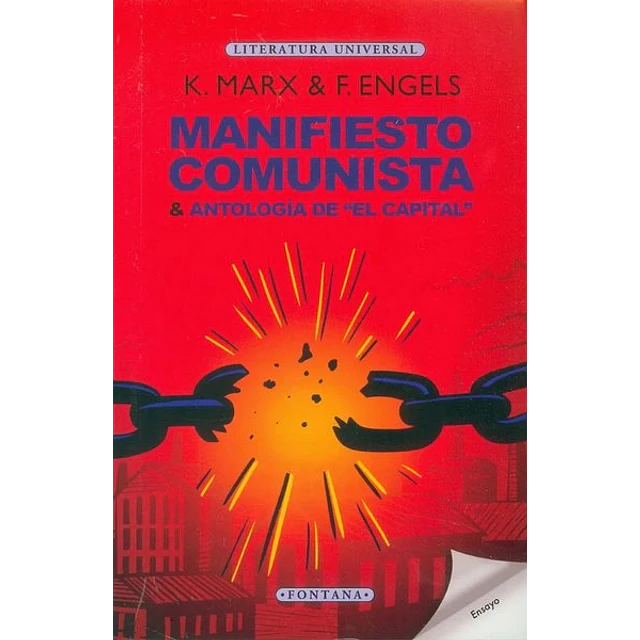 Manifiesto comunista & antologia de el capital