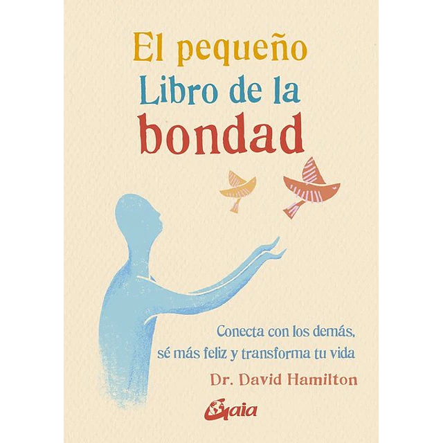 El pequeño libro de la bondad