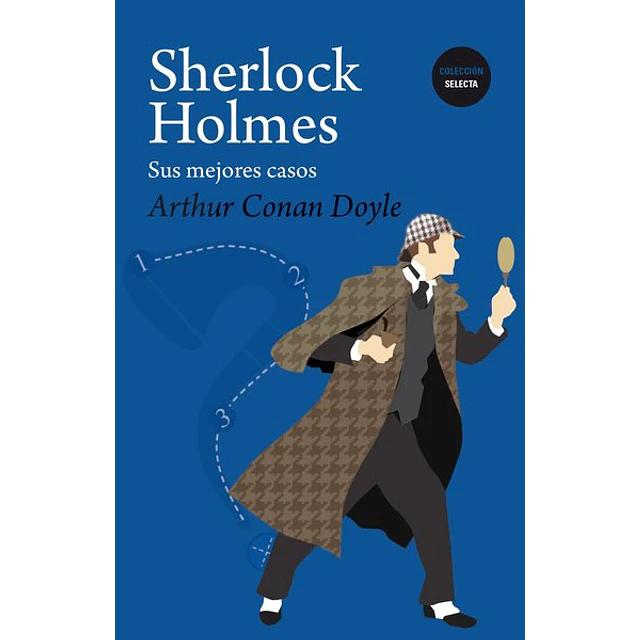 Sherlock holmes sus mejores casos