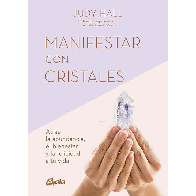 Manifestar con cristales