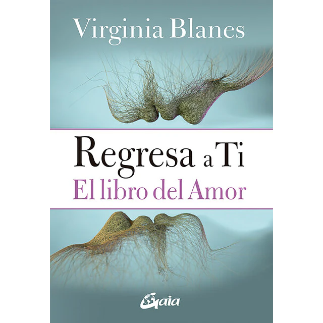 Regresa a ti