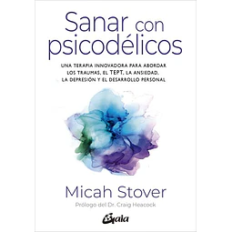 Sanar con psicodelicos