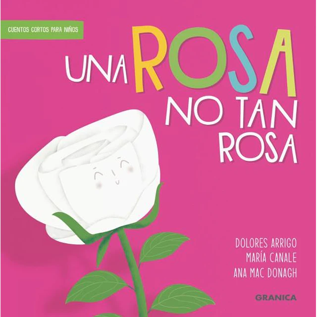 Una rosa no tan rosa