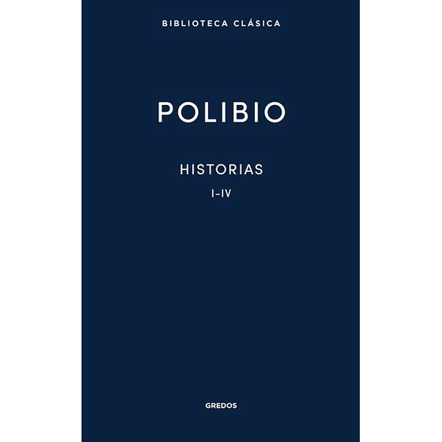 Historias. Libros I-Iv