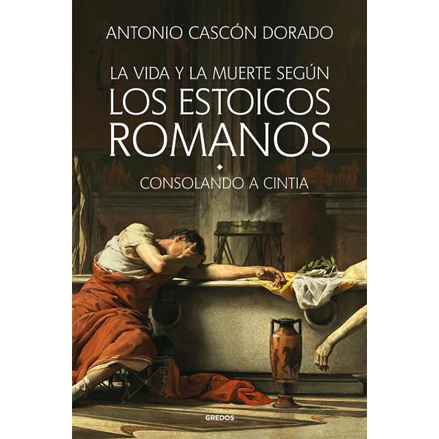 La vida y la muerte segun los estoicos romanos