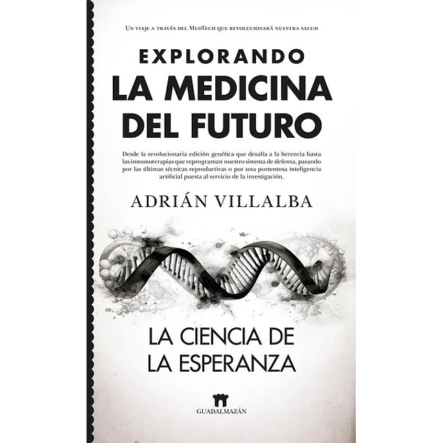 Explorando la medicina del futuro