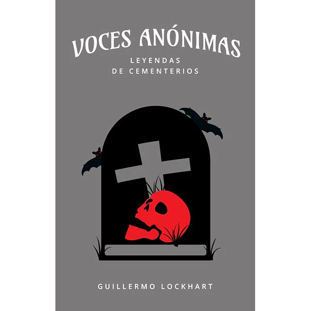 Voces anonimas | leyendas de cementerios