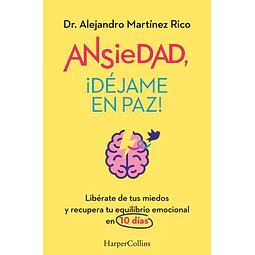 Ansiedad ¡Dejame en paz!