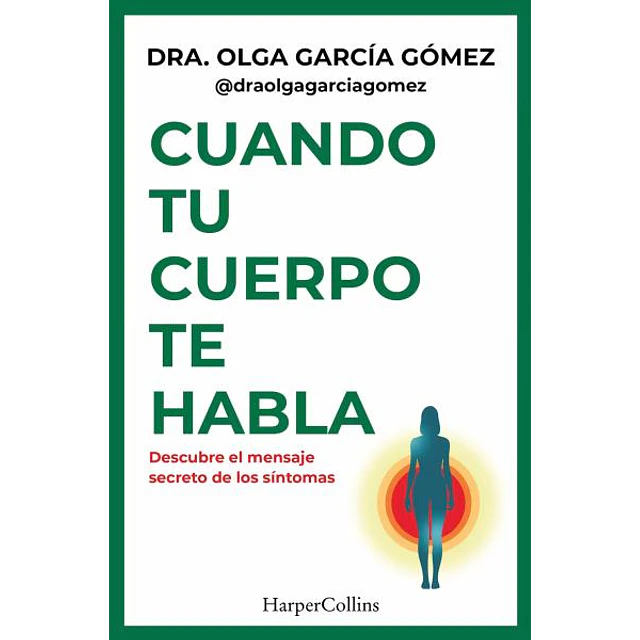 Cuando tu cuerpo te habla