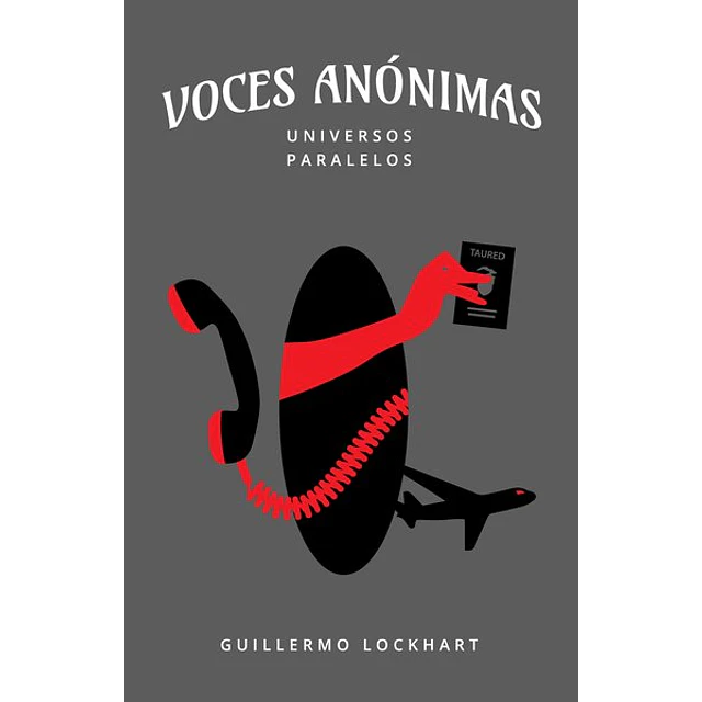 Voces anonimas | universos paralelos