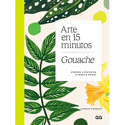 Arte en 15 minutos: Gouache