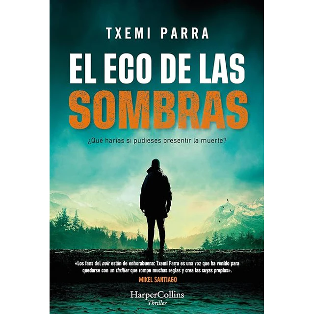 El eco de las sombras
