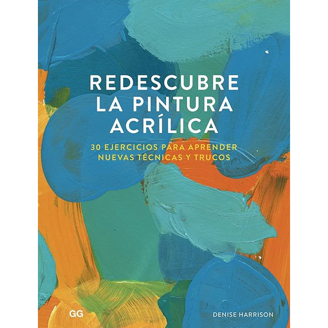 Redescubre  la pintura acrilica