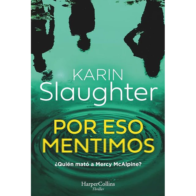 Por eso mentimos