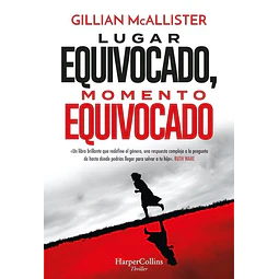 Lugar equivocado momento equivocado