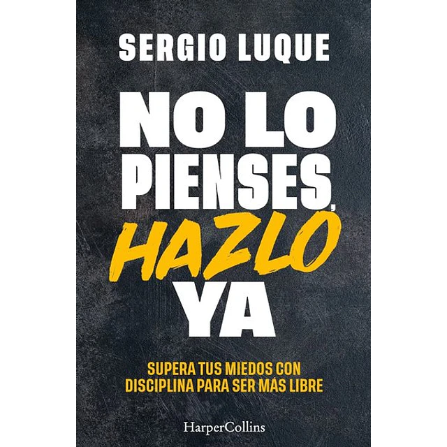 No pienses hazlo ya