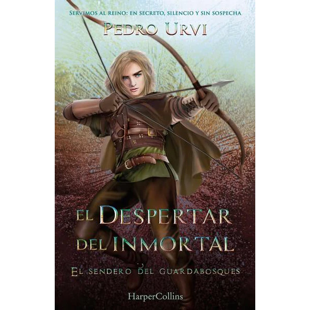 El despertar del inmortal. El sendero del guardabosques 15