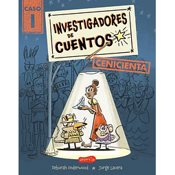 Investigadores de cuentos | cenicienta
